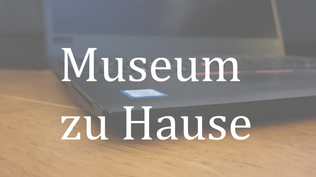 Ein Notebook mit den Worten Museum zu Hause.